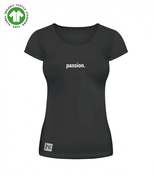 T-Shirt Women different colours "Passion Statement"